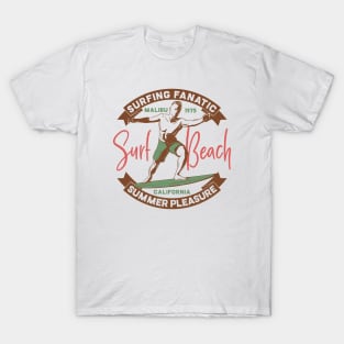 Surfing fanatic summer pleasure T-Shirt